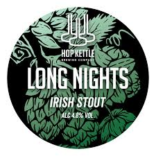 Hop Kettle Brewing Long Nights Stout 9 Gallons Dark 4.8%