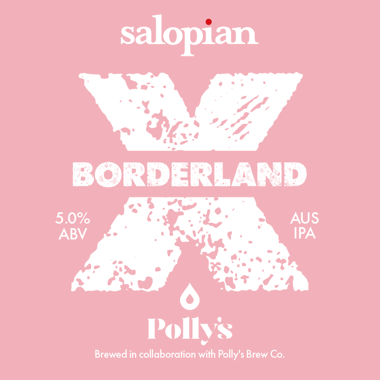 Salopian Borderland (Pollys Collab ) 9 Gallons Pale 5.0%