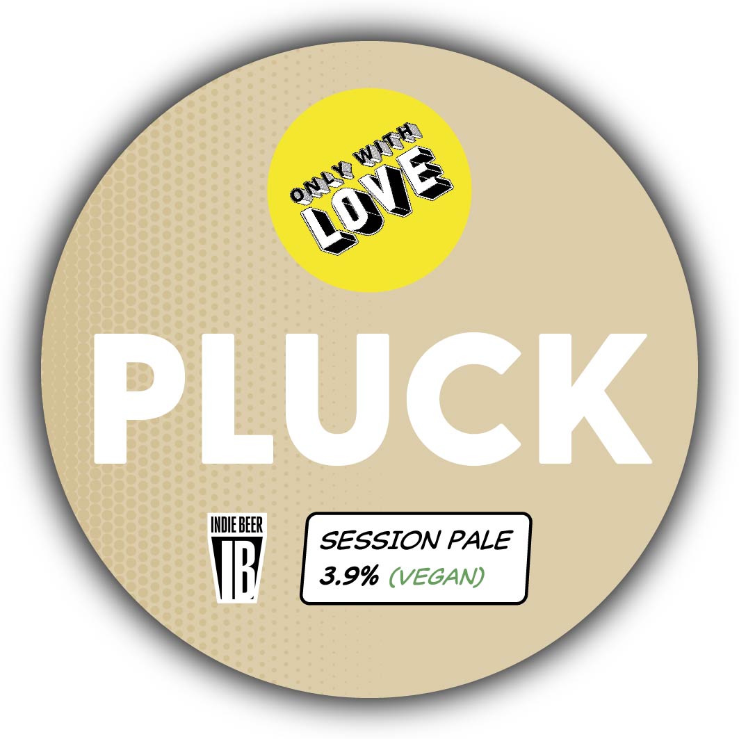 Only With Love Pluck 9 Gallons Pale 3.9%